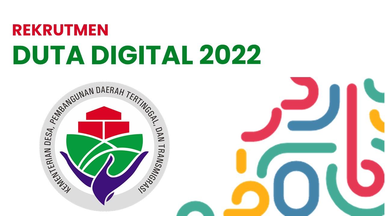 Rekrutmen Duta Digital 2022, lowongan kerja Duta Digital 2022, loker Duta Digital 2022, Duta Digital 2022 Kemendesa PDTT